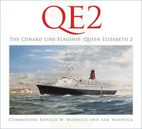 Produktbild: Qe2: The Cunard Line Flagship, Queen Elizabeth 2