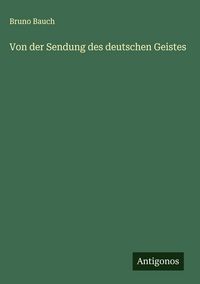 Produktbild: Von der Sendung des deutschen Geistes