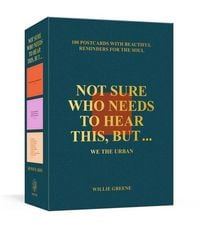 Produktbild: Not Sure Who Needs to Hear This, But . . . : WE THE URBAN