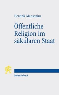 Produktbild: &Ouml;ffentliche Religion im s&auml;kularen Staat