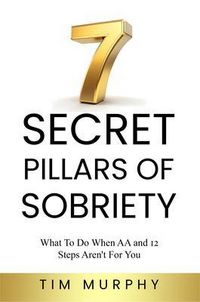 Produktbild: 7 Secret Pillars Of Sobriety