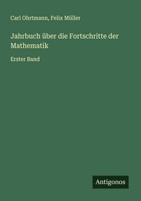 Produktbild: Jahrbuch &uuml;ber die Fortschritte der Mathematik