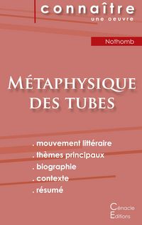 Produktbild: Fiche de lecture M&eacute;taphysique des tubes de Am&eacute;lie Nothomb (Analyse litt&eacute;raire de r&eacute;f&eacute;rence et r&eacute;sum&eacute; complet)