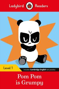 Produktbild: Ladybird Readers Level 1 - Pom Pom is Grumpy (ELT Graded Reader)