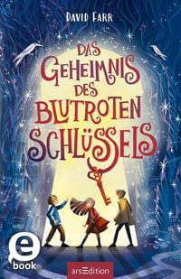 Produktbild: Das Geheimnis des blutroten Schl&uuml;ssels (Das Buch der gestohlenen Tr&auml;ume 2)