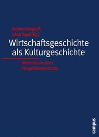 Produktbild: Wirtschaftsgeschichte als Kulturgeschichte