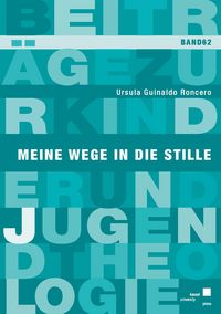 Produktbild: Meine Wege in die Stille