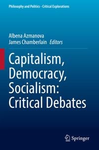 Produktbild: Capitalism, Democracy, Socialism: Critical Debates