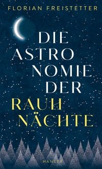 Produktbild: Die Astronomie der Rauhn&auml;chte