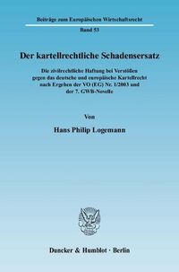 Produktbild: Der kartellrechtliche Schadensersatz.