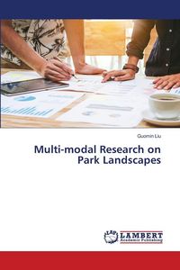 Produktbild: Multi-modal Research on Park Landscapes