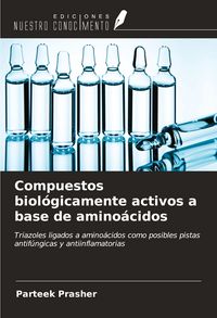 Produktbild: Compuestos biol&oacute;gicamente activos a base de amino&aacute;cidos