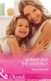 Produktbild: Mummy And The Maverick