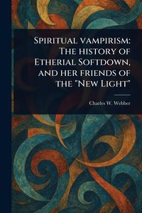 Produktbild: Spiritual Vampirism