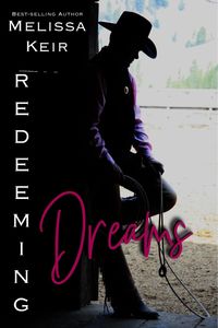Produktbild: Redeeming Dreams (The Cowboys of Whisper Colorado, #7)