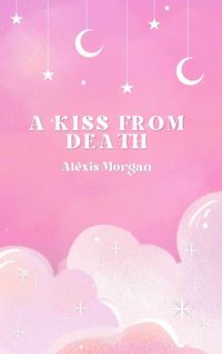 Produktbild: A Kiss From Death