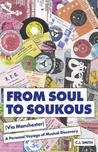 Produktbild: From Soul to Soukous (Via Manchester)