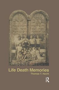 Produktbild: Hecht, T: Life Death Memories