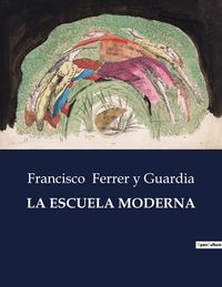 Produktbild: La Escuela Moderna