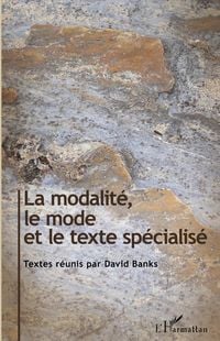 Produktbild: La modalit&eacute;, le mode et le texte sp&eacute;cialis&eacute;