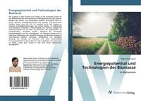 Produktbild: Energiepotential und Technologien der Biomasse