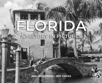 Produktbild: Florida: A History in Pictures