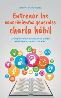 Produktbild: Entrenar los conocimientos generales Charla h&aacute;bil