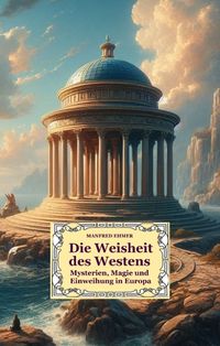 Produktbild: Die Weisheit des Westens