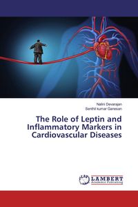 Produktbild: The Role of Leptin and Inflammatory Markers in Cardiovascular Diseases