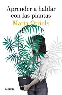 Produktbild: Aprender a Hablar Con Las Plantas / Learning to Talk to Plants