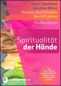 Produktbild: Spiritualit&auml;t der H&auml;nde