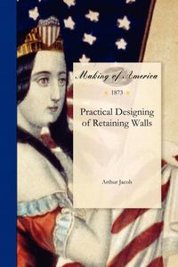 Produktbild: Practical Designing of Retaining Walls