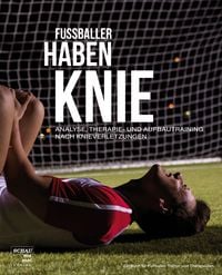 Bild vom Artikel Fußballer haben Knie vom Autor Marco Congia
