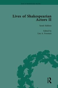 Produktbild: Lives of Shakespearian Actors, Part II, Volume 2