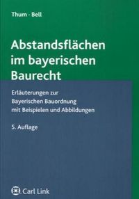 Produktbild: Abstandsfl&auml;chen im bayerischen Baurecht