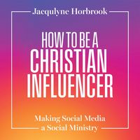 Produktbild: How to Be a Christian Influencer