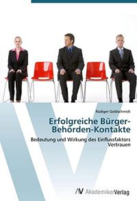 Produktbild: Erfolgreiche B&uuml;rger-Beh&ouml;rden-Kontakte