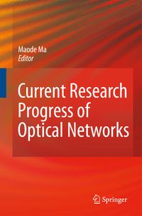 Produktbild: Current Research Progress of Optical Networks
