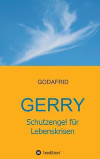 Produktbild: Gerry - Schutzengel f&uuml;r Lebenskrisen