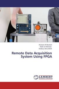 Produktbild: Bustam, H: Remote Data Acquisition System Using FPGA