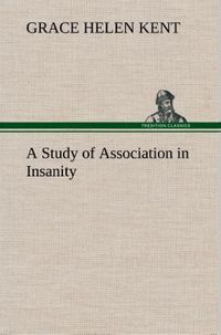 Produktbild: A Study of Association in Insanity