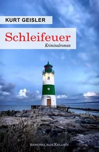 Produktbild: Schleifeuer - Ein Kriminalroman