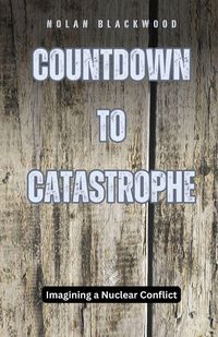Produktbild: Countdown to Catastrophe