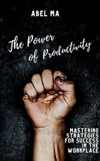 Produktbild: The Power of Productivity