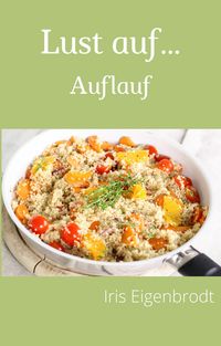 Produktbild: Lust auf ... Auflauf