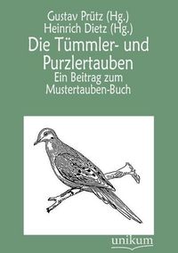 Produktbild: T&uuml;mmler- und Purzlertauben