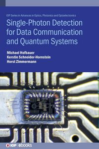 Produktbild: Single-Photon Detection for Data Communication and Quantum Systems