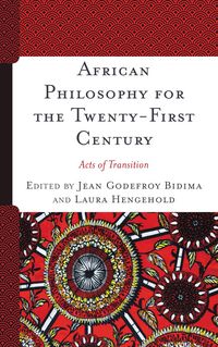 Produktbild: African Philosophy for the Twenty-First Century