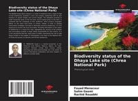 Produktbild: Biodiversity status of the Dhaya Lake site (Chrea National Park)