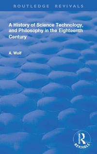 Produktbild: A History of Science Technology and Philosophy in the 18th Century